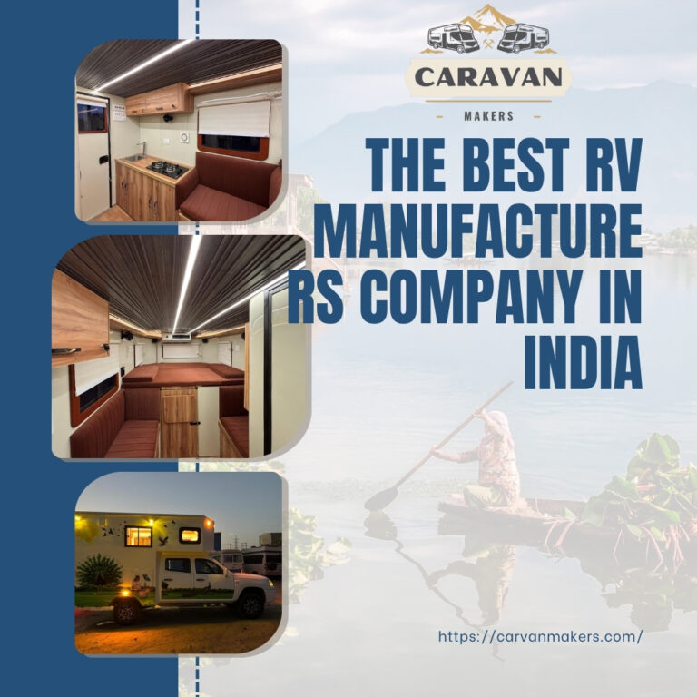 The Best RV Manufacturers Company in India